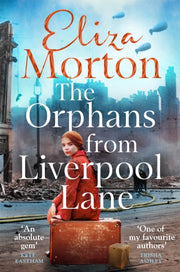 Orphans Of Liverpool Lane By Morton, Elizabeth