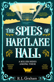 Spies Of Hartlake Hall By Graham, R L