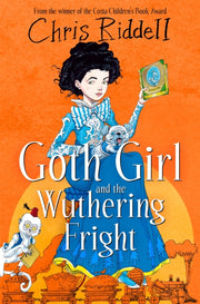 Goth Girl & The Wuthering Fright By Riddell, Chris
