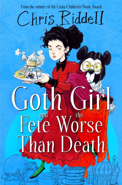 Goth Girl & The Fete Worse Than Death By Riddell, Chris
