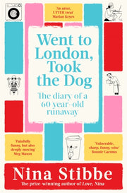 Went To London Took The Dog By Stibbe, Nina