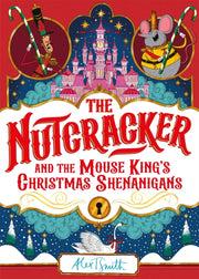 Nutcracker & The Mouse Kings Christmas