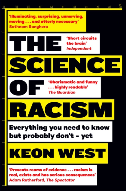Science Of Racism By West, Keon