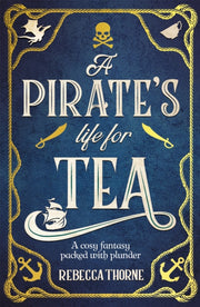 Pirates Life For Teas By Thorne, Rebecca
