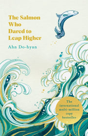 Salmon Who Dared To Leap Higher