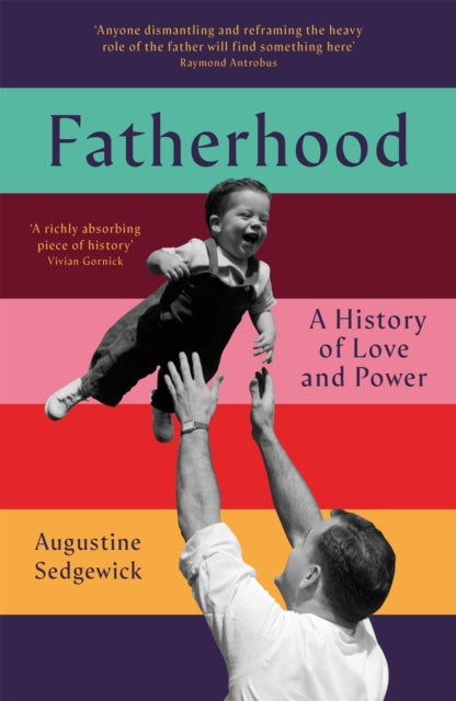 Fatherhood By Sedgewick, Augustine
