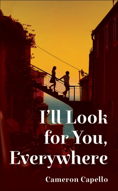 Ill Look Out For You Everywhere By Capello, Cameron