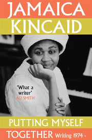Putting Myself Together By Kincaid, Jamaica