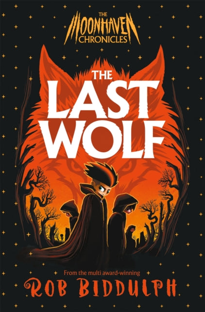 Last Wolf By Biddulph, Rob
