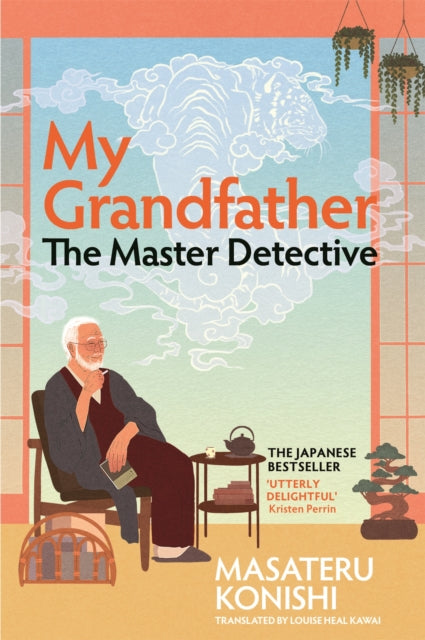 My Grandfather The Master Detective