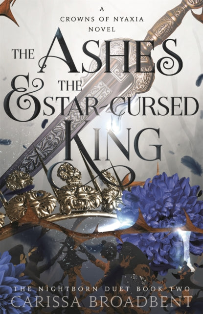 Ashes & The Star Cursed King