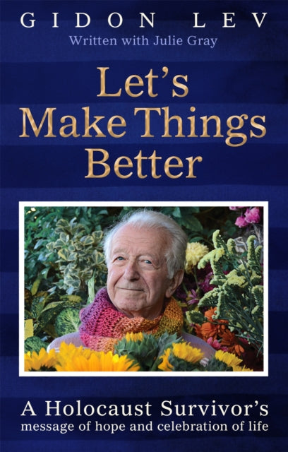 Lets Make Things Better By Lev, Gidon