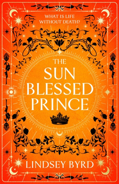 Sun Blessed Prince By Byrd, Lindsey