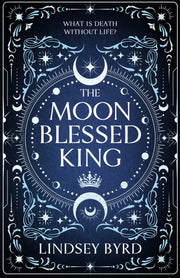 Moon Blessed King By Byrd  Lindsey