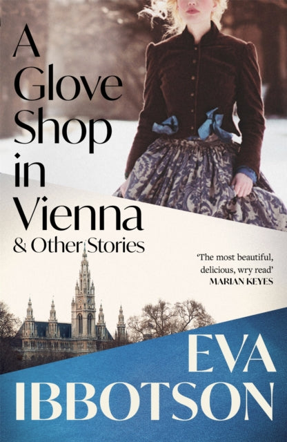 Glove Shop In Vienna & Other Stories By Ibbotson, Eva