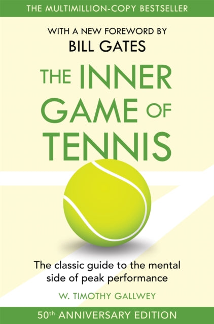 Inner Game Of Tennis By Gallwey,  W Timothy