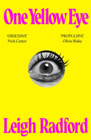 One Yellow Eye By Radford, Leigh
