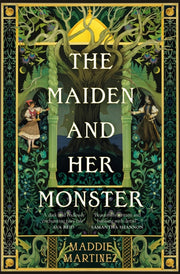 Maiden And Her Monster By Martinez, Maddie