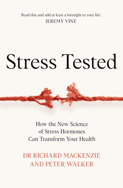 Stress Tested By Mackenzie, Richard