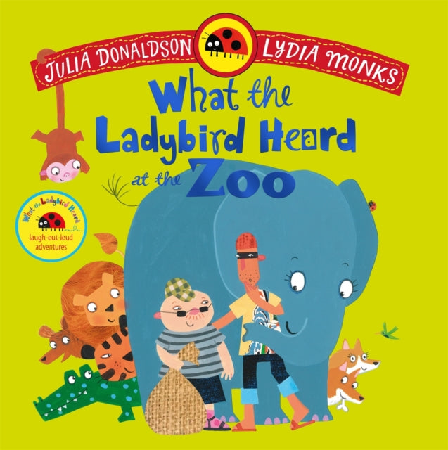 What The Ladybird Heard At The Zoo