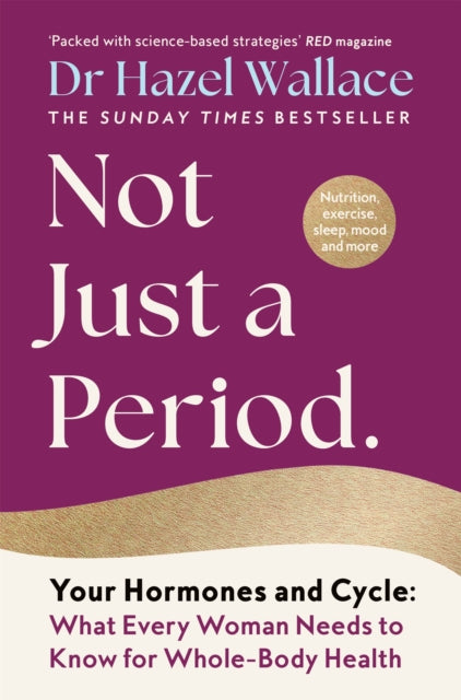 Not Just A Period By Wallace, Hazel