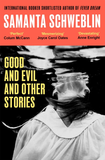 Good & Evil & Other Stories