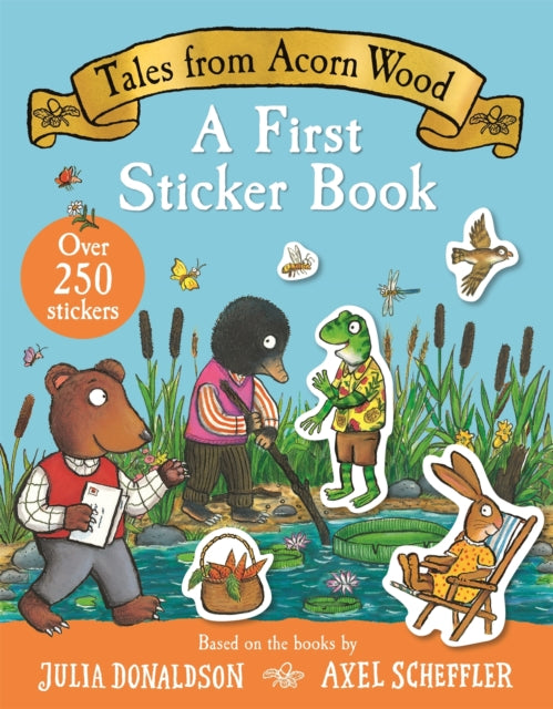 Tales From Acorn Wood First Sticker Book By Julia Donaldson