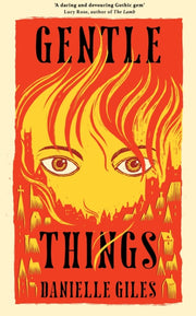 Gentle Things By Giles  Danielle
