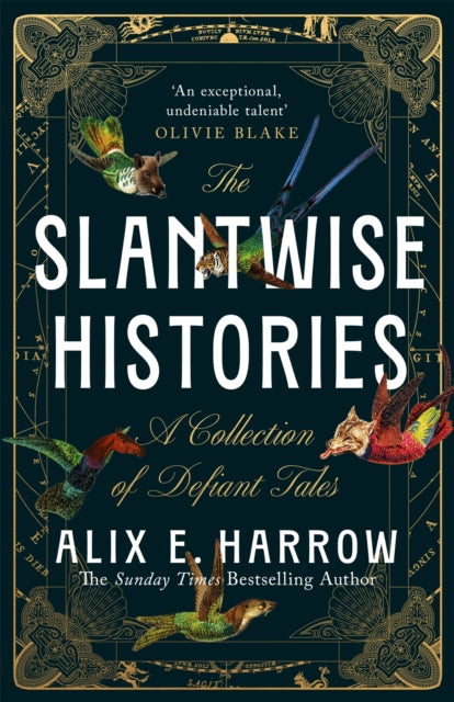 Slantwise Histories By Harrow, Alix E