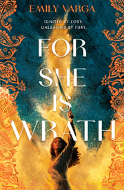 For She Is Wrath By Varga, Emily