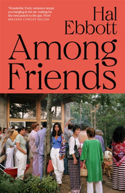 Among Friends By Ebbott, Hal