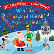 What The Ladybird Heard At Christmas By Donaldson, Julia