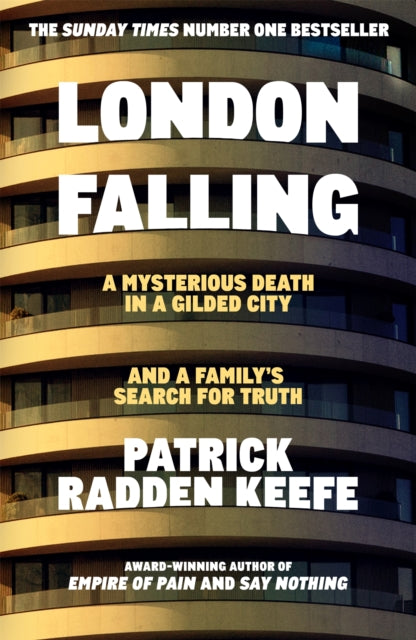 London Falling By Keefe  Patrick Radde
