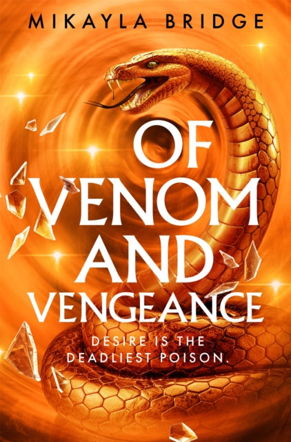 Of Venom & Vengeance By Bridge, Mikayla