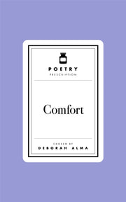 Poetry Pharmacy Comfort By Alma, Deborah