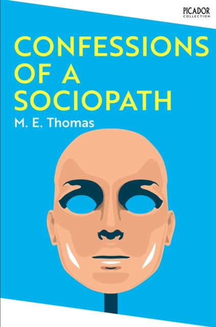 Confessions Of A Sociopath