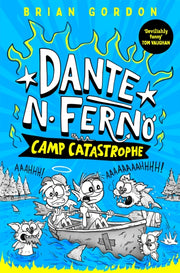 Dante N Ferno Camp Catastrophe By Gordon, Brian