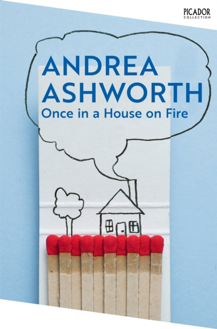 Once In A House On Fire