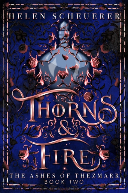 Thorns And Fire By Scheuerer, Helen