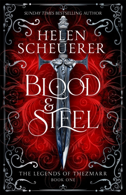 Blood & Steel By Scheuerer, Helen
