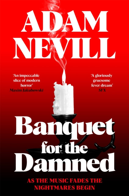 Banquet For The Damned By Nevill, Adam