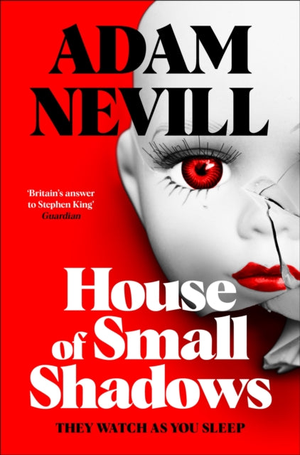 House Of Small Shadows By Nevill, Adam