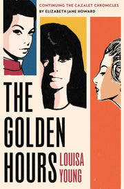 Golden Hours By Young, Louisa