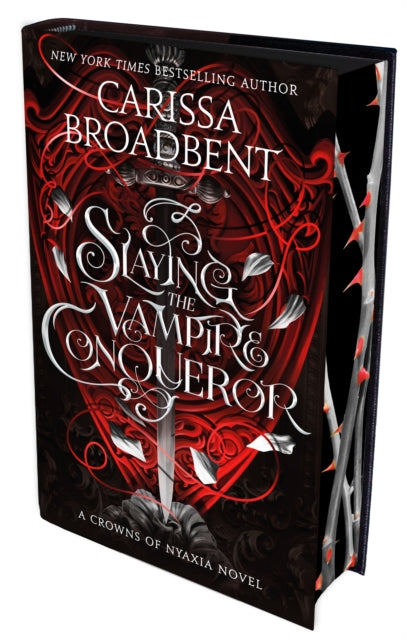 Slaying The Vampire Conqueror Special By Broadbent, Carissa