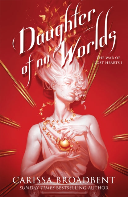 Daughter Of No Worlds By Broadbent, Carissa