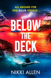 Below The Deck By Allen, Nikki