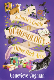 Scholar's Guide To Demonology/dark Arts By Cogman, Genevieve