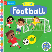 I Love Football By Campbell Books