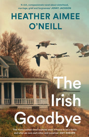 Irish Goodbye By O'neill, Heather A