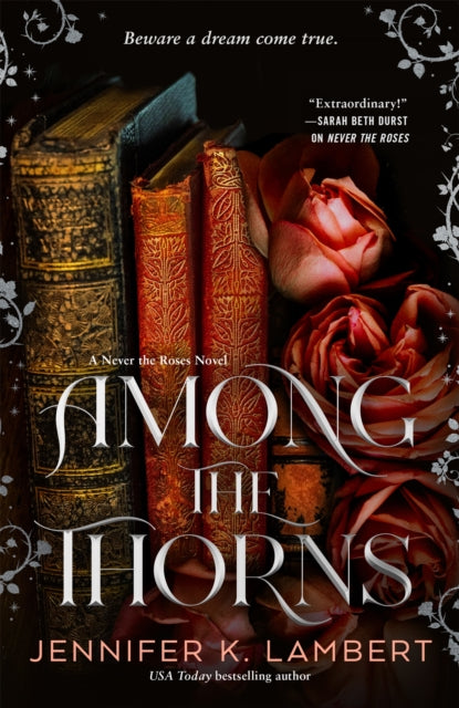 Among The Thorns By Lambert, Jennifer K